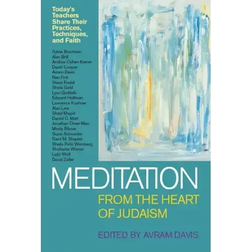 Meditation from the Heart of Judaism