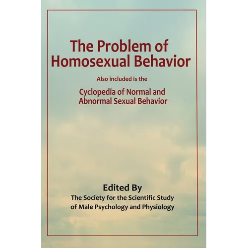 The Problem of Homosexual Behavior