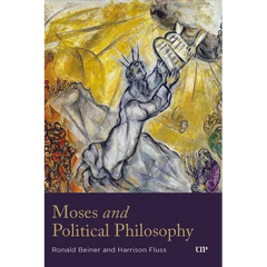 Moses and Political Philosophy
