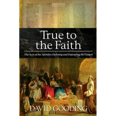 True to the Faith