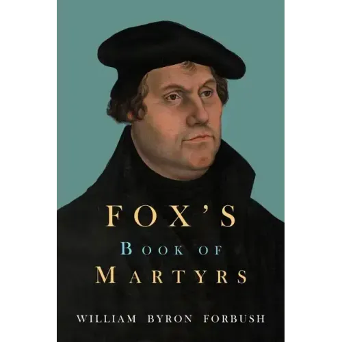 Fox's Book of Martyrs