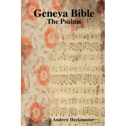 Geneva Bible: The Psalms