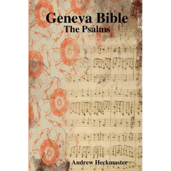 Geneva Bible: The Psalms