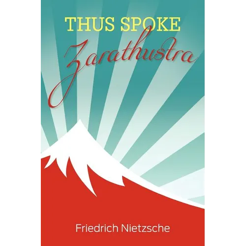 Thus Spoke Zarathustra