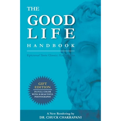 The Good Life Handbook: Epictetus' Stoic Classic: Enchiridion