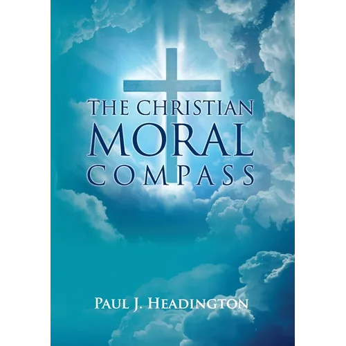 The Christian Moral Compass