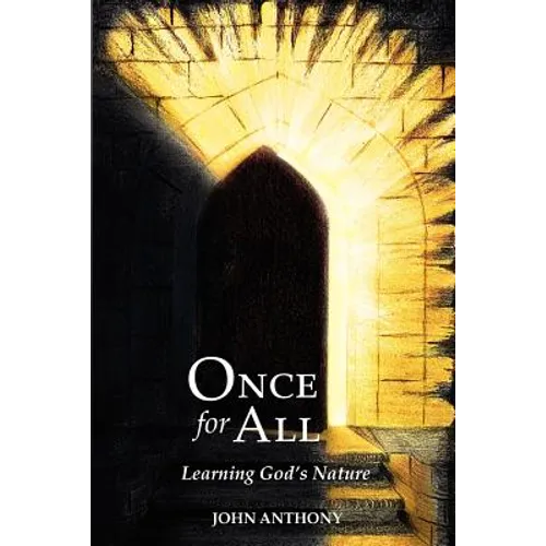 Once for All: Learning God's Nature