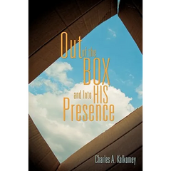 Out of the Box and Into His Presence