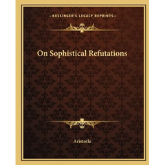 On Sophistical Refutations