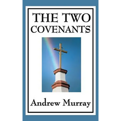 The Two Covenants