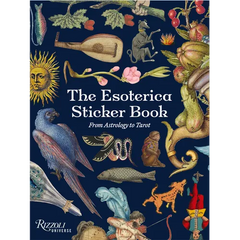 The Esoterica Sticker Book: From Astrology to Tarot
