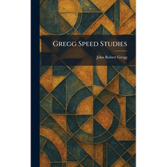Gregg Speed Studies