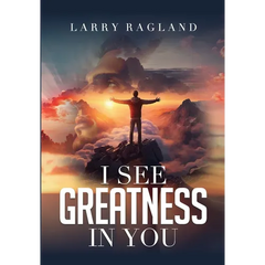 I See Greatness in You