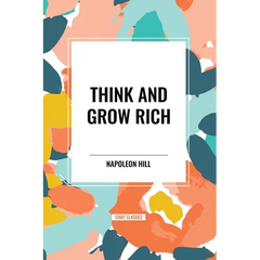 Think and Grow Rich