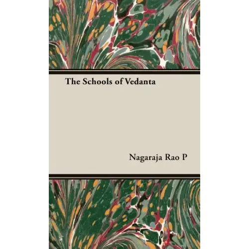 The Schools of Vedanta