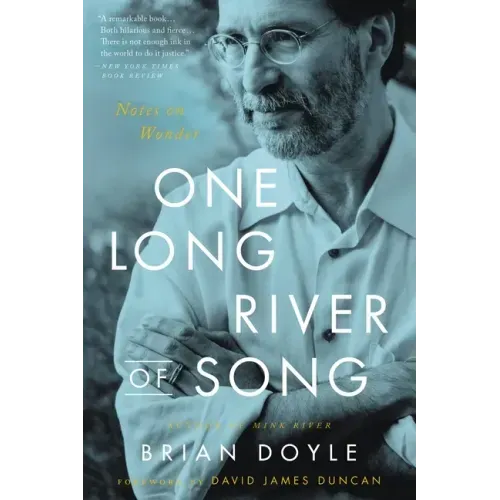One Long River of Song: Notes on Wonder