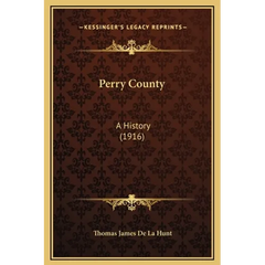 Perry County: A History (1916)