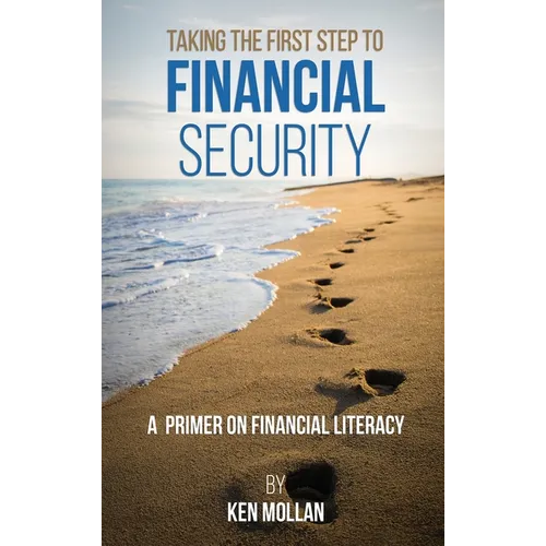 Taking The First Step To Financial Security