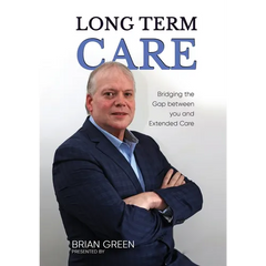 Long Term Care: Bridging The Gap Between You and Extended Care