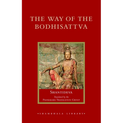 The Way of the Bodhisattva: Revised Edition