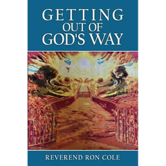 Getting Out of God's Way