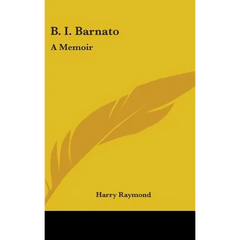 B. I. Barnato: A Memoir