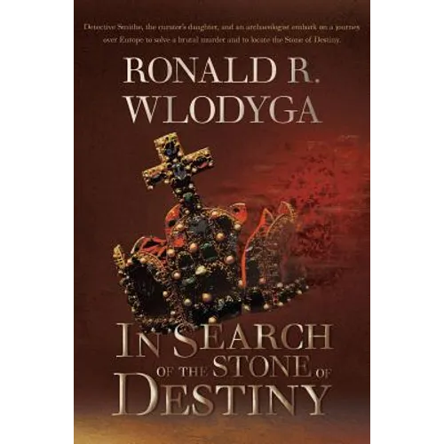 In Search of the Stone of Destiny