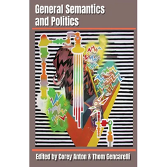 General Semantics and Politics
