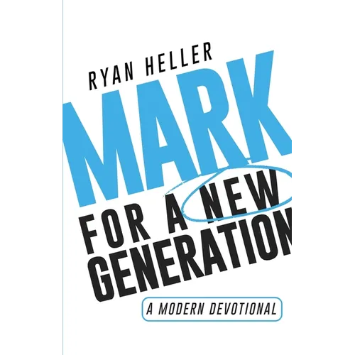 Mark for a New Generation