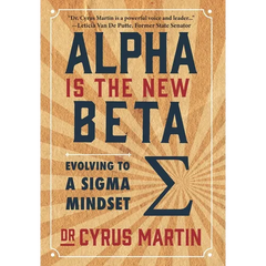 Alpha is the New Beta: Evolving to a Sigma Mindset
