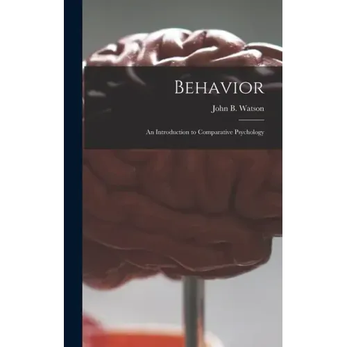 Behavior: an Introduction to Comparative Psychology