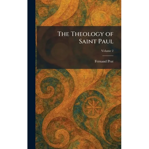 The Theology of Saint Paul