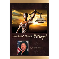Commitment, Service, Betrayal