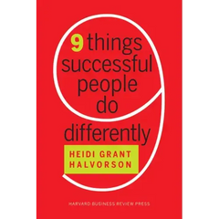 Nine Things Successful People Do Differently