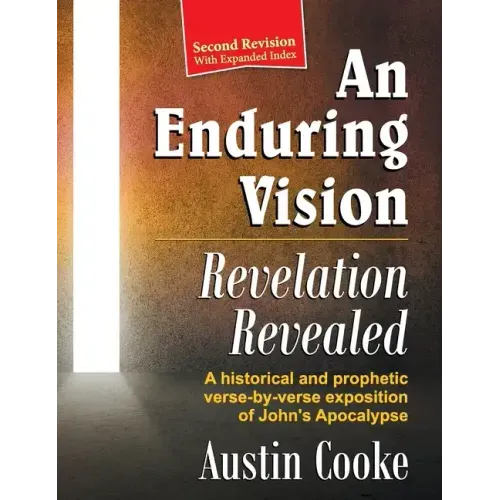 An Enduring Vision: Revelation Revealed (Revised Edition)