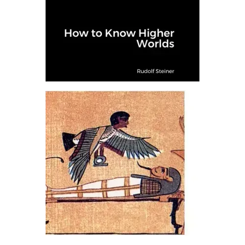 How to Know Higher Worlds