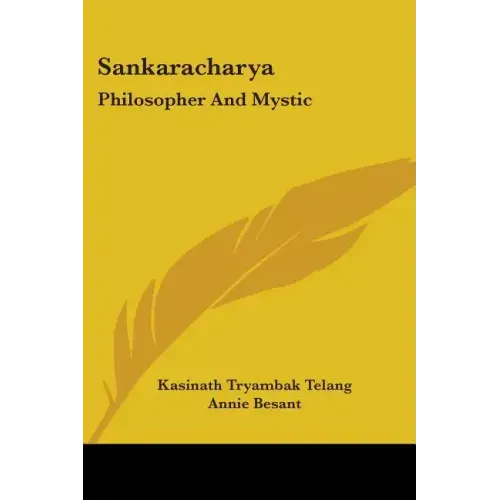 Sankaracharya: Philosopher And Mystic