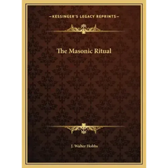 The Masonic Ritual