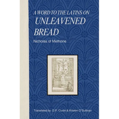A word to the Latins on Unleavened Bread