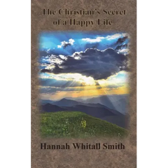 The Christian's Secret of a Happy Life