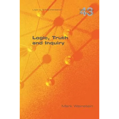 Logic, Truth and Inquiry