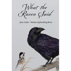 What the Raven Said