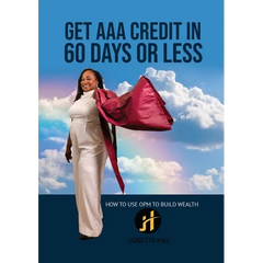 Get AAA Credit in 60 Days: How to Use OPM To Build Wealth