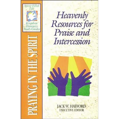 The Spirit-Filled Life Kingdom Dynamics Guides: K14-Praying in the Spirit