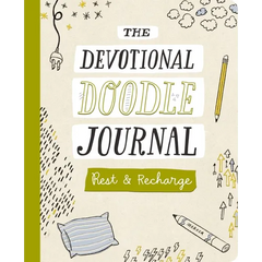 Rest and Recharge: The Devotional Doodle Journal - 90 Daily Devotions with Scripture, Journaling Space, and Creative Activity Prompts to Refresh Your