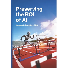 Preserving the ROI of AI: Effective Risk Management for Generative Systems