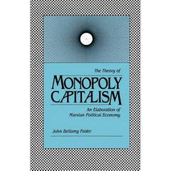 Theory of Monopoly Capitalism