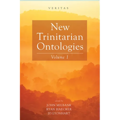 New Trinitarian Ontologies, Volume I