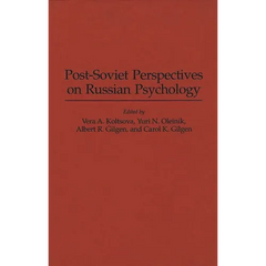 Post-Soviet Perspectives on Russian Psychology