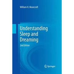 Understanding Sleep and Dreaming